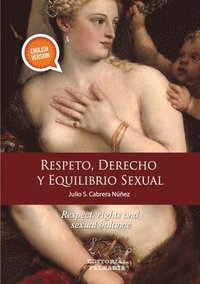 bokomslag Respeto, derechos y equilibrio sexual