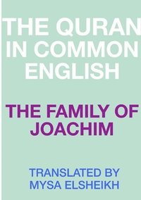 bokomslag The Family of Joachim