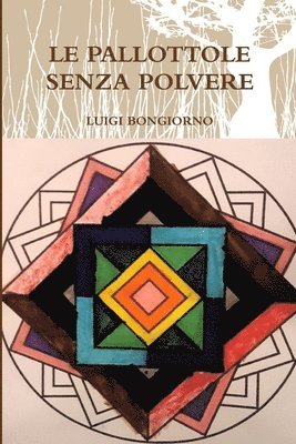 Pallottole Senza Polvere 1