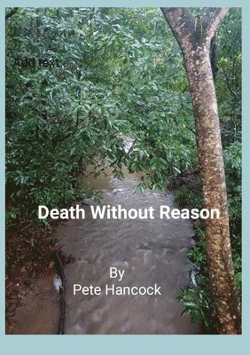 Death Without Reason 1