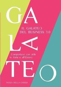 bokomslag Il Galateo Del Business 3.0