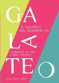 bokomslag Il Galateo del Business 3.0