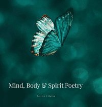 bokomslag Mind, Body & Spirit Poetry