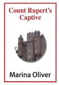 bokomslag Count Rupert's Captive