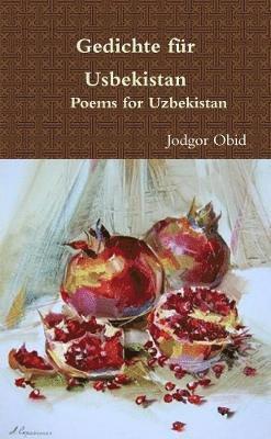 Gedichte für Usbekistan Poems for Uzbekistan