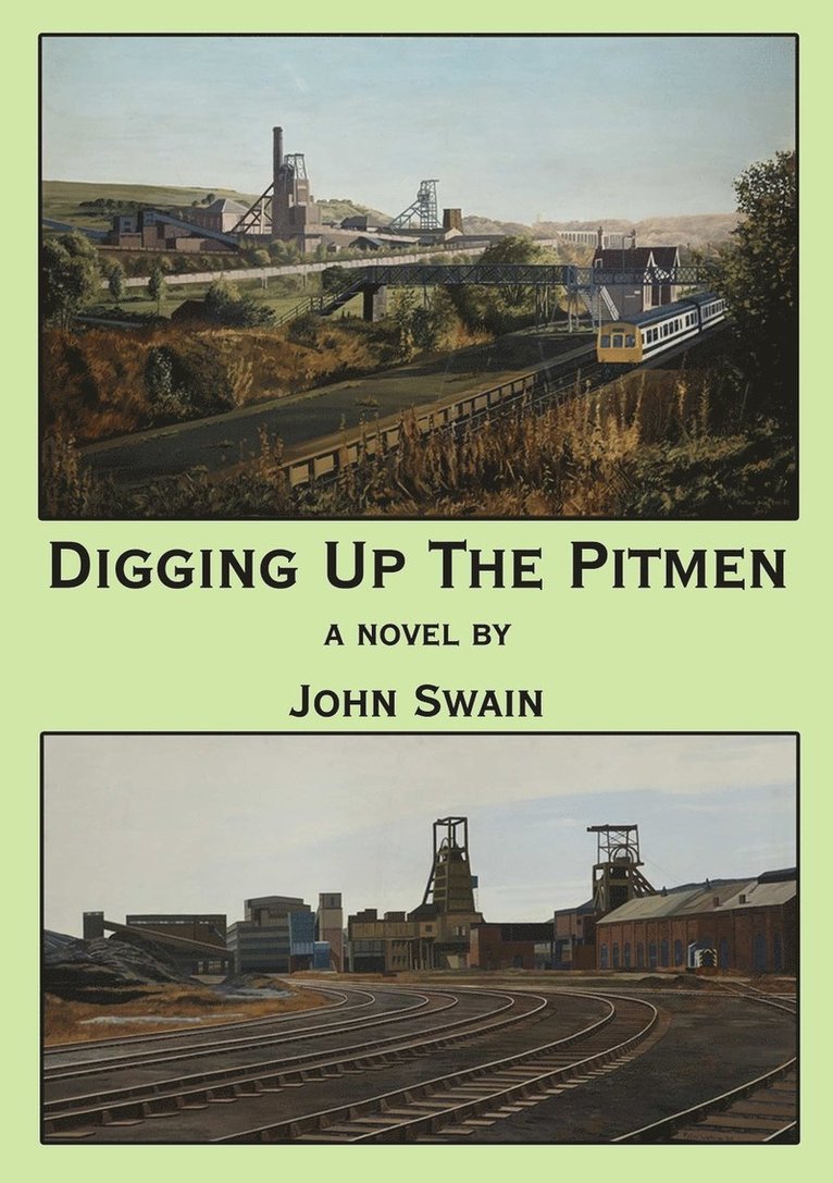 Digging Up the Pitmen 1