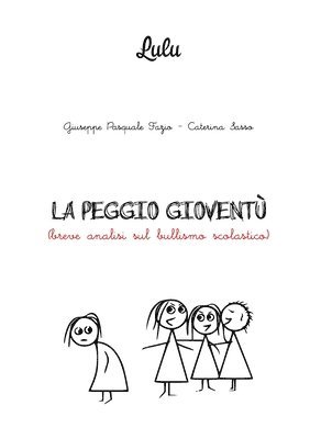 LA PEGGIO GIOVENTU' 1