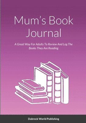 bokomslag Mum's Book Journal