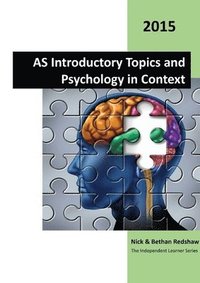 bokomslag AS Introductory Topics and Psychology in Context (Black & White)