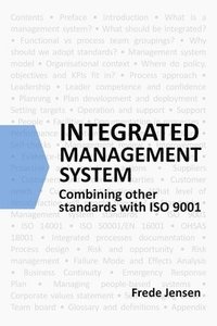 bokomslag Integrated Management System: Combining Other Standards with ISO 9001