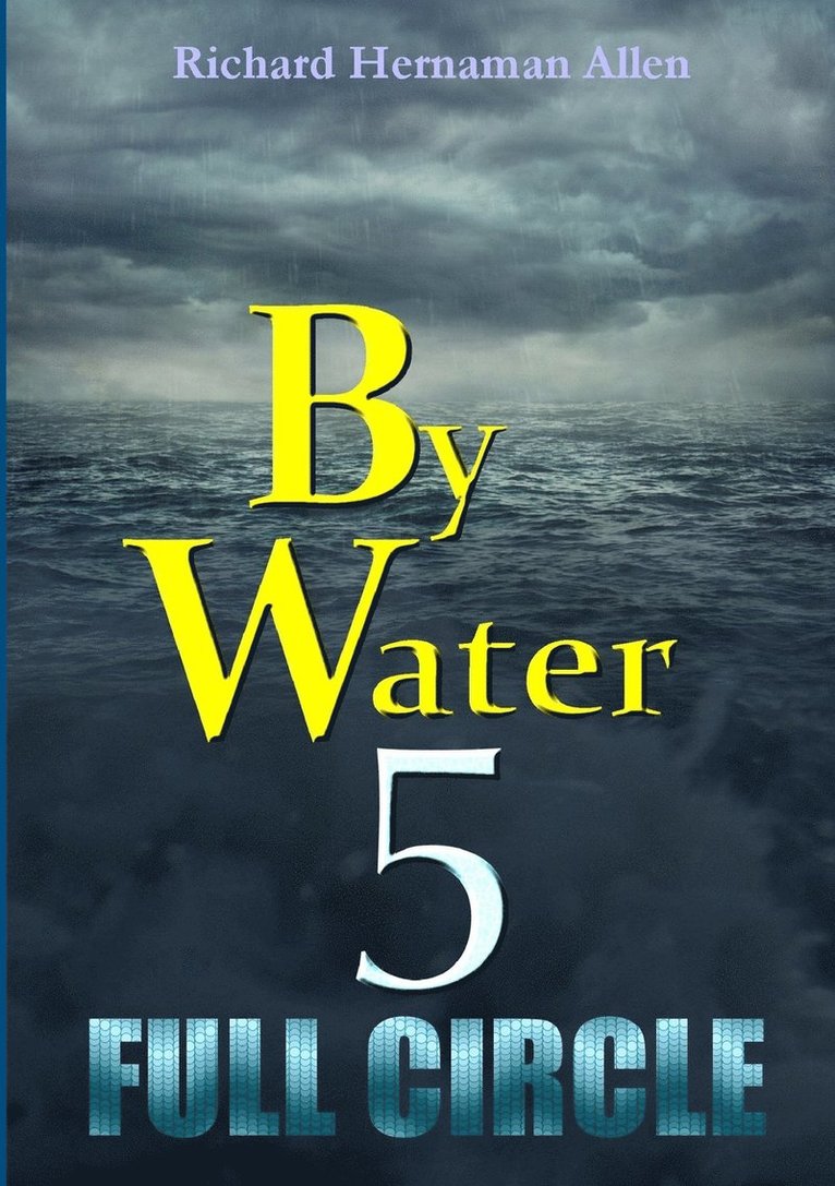 By Water 5: Full Circle 1