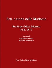 bokomslag Arte e Storia Delle Madonie. Studi Per Nico Marino, Voll. Iv-V