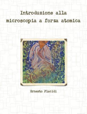 Introduzione Alla Microscopia a Forza Atomica 1