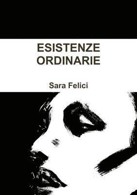 Esistenze Ordinarie 1