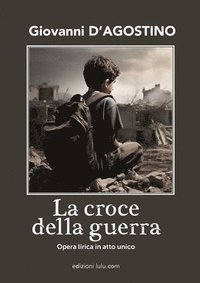 bokomslag La croce della guerra