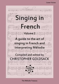 bokomslag Singing in French, Volume 2 - Lower Voices