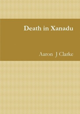 bokomslag Death in Xanadu