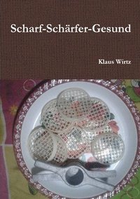 bokomslag Scharf-Scharfer-Gesund