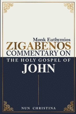 Commentary on the Holy Gospel of John 1