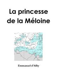 bokomslag La princesse de la Mloine