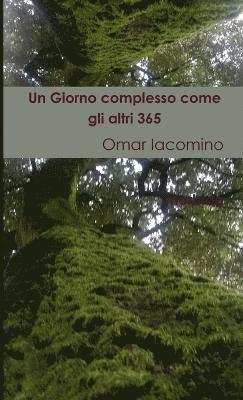 bokomslag Un Giorno Complesso Come Gli Altri 365