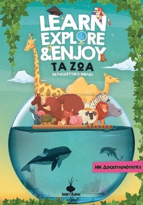 bokomslag Learn, Explore & Enjoy(TM) &#932;&#945; &#918;&#974;&#945;