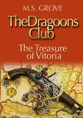 bokomslag Dragoons Club: the Treasure of Vitoria