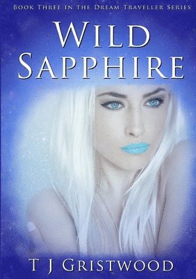 Wild Sapphire 1