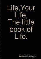 bokomslag Life,Your Life.The Little Book of Life