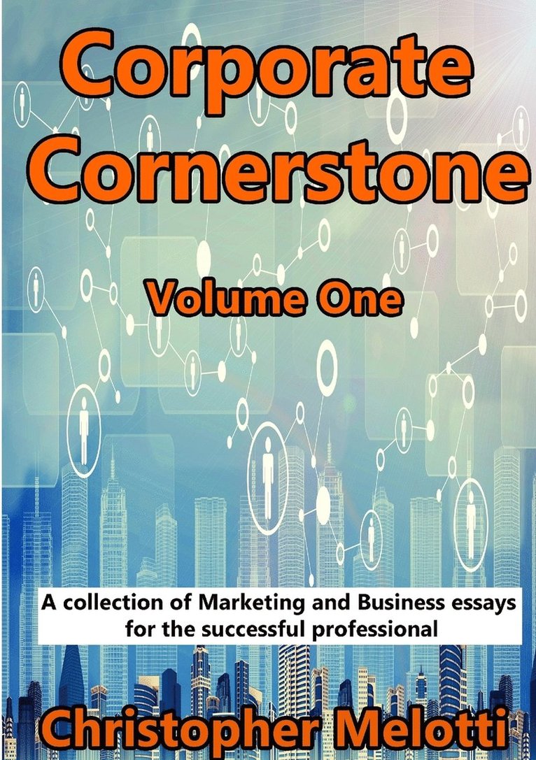 Corporate Cornerstone: Volume One 1