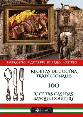 bokomslag Recetas de cocina 100 Recetas caseras Basque Country