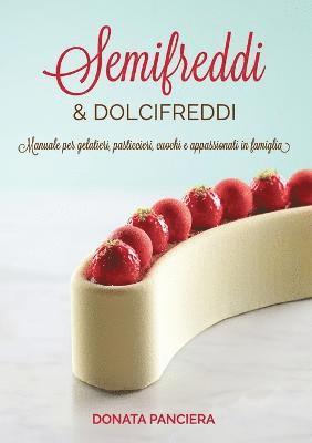 Semifreddi & Dolcifreddi 1