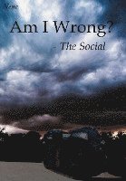 Am I Wrong? - the Social 1