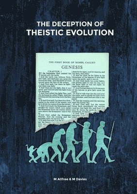 The Deception of Theistic Evolution 1