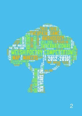 bokomslag Welsh Poetry Competition Anthology 2012-2016