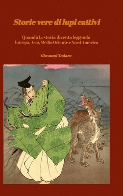Storie vere di lupi cattivi