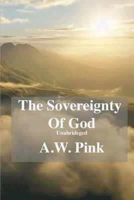 bokomslag Sovereignty Of God (unabridged)