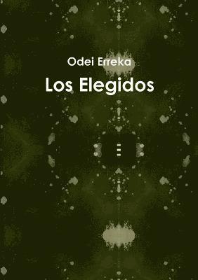 Los Elegidos 1