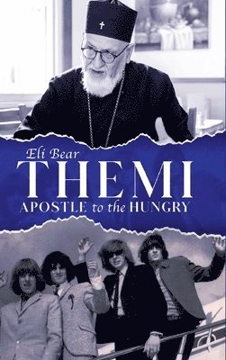 Themi Apostle to the Hungry Hardcover 1