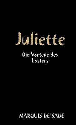 Marquis de Sade, Marquis De Sade - Juliette, Häftad