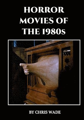 Horror Movies of the 1980s