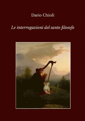 Le interrogazioni del santo filosofo 1