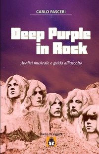 bokomslag Deep Purple - In Rock (Dischi da leggere)