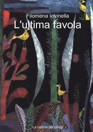 bokomslag L'ultima favola