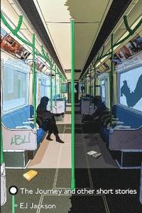 bokomslag Journey & Other Short Stories