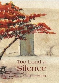 bokomslag Too Loud A Silence