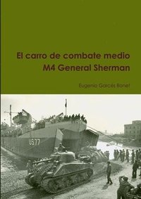 bokomslag El Carro De Combate Medio M4 General Sherman