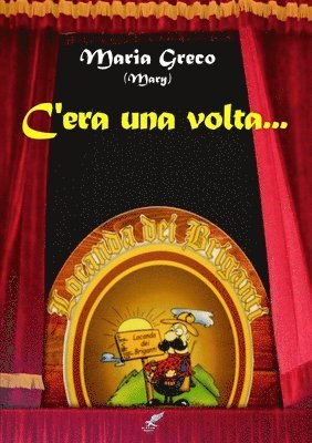 Maria Greco - C'era UNA Volta ..., Häftad