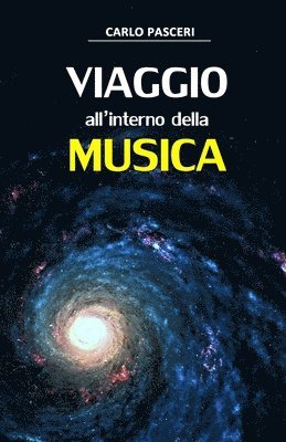 bokomslag Viaggio all'interno della Musica