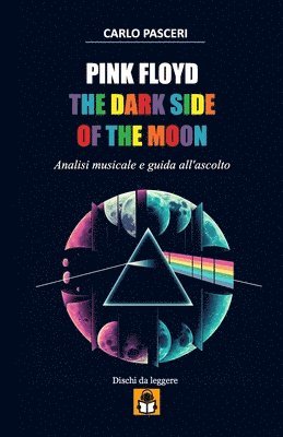 bokomslag Pink Floyd - The Dark Side of the Moon (Dischi da leggere)